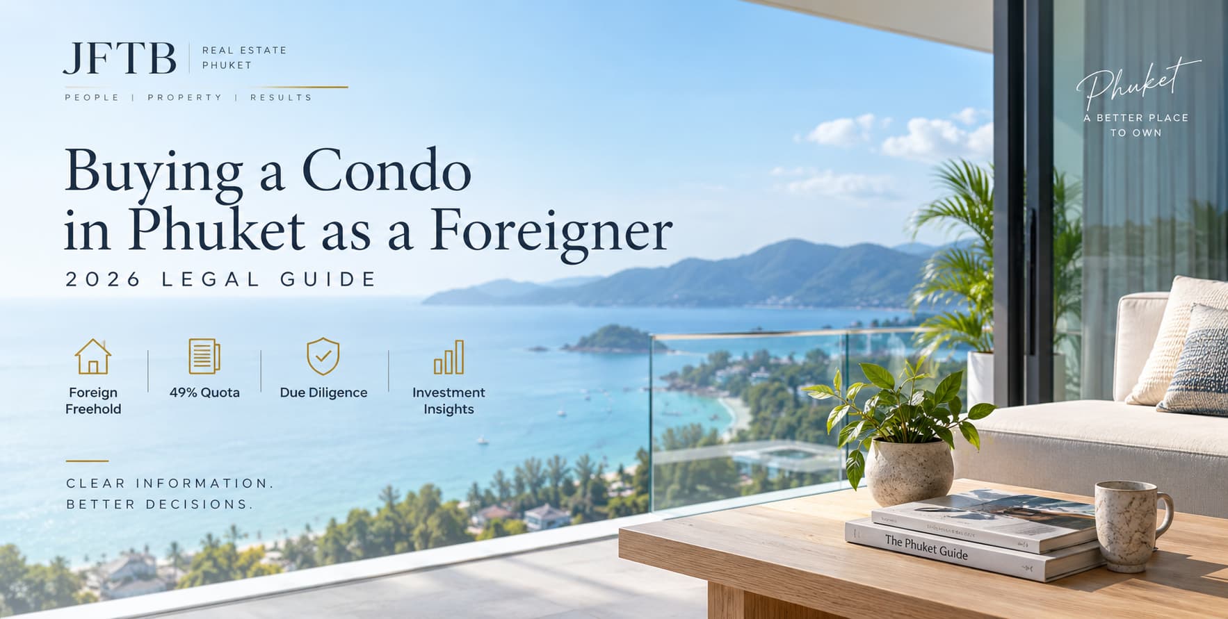 Acheter un appartement à Phuket en tant qu'étranger – Guide 2026