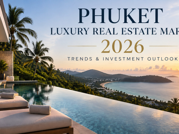 Marché immobilier de luxe à Phuket : tendances et perspectives d'investissement pour 2026
